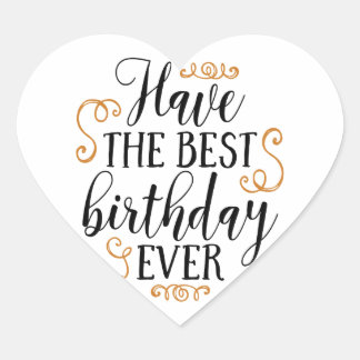 Sticker Cœur avoir le meilleur anniversaire