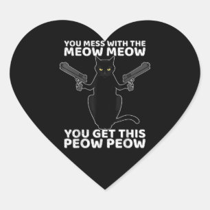 Sticker Cœur Chat Drôle Avec Des Armes À Feu Vous Maîtrisez Ave