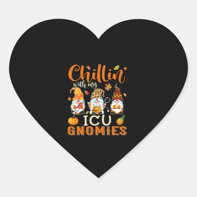 Sticker Cœur Chillin Avec Mes Gnomies ICU Infirmière Gnome Than (Devant)