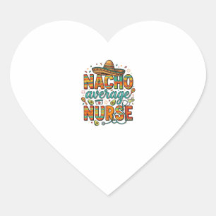 Sticker Cœur Conception de chemise vectorielle Nacho Average Nu