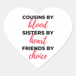 Sticker Cœur Cousins By Blood Sisters By Heart 2