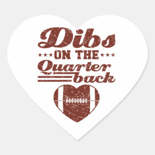 Sticker Cœur Dibs sur le quarterback de football petite amie