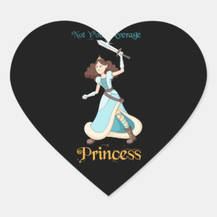 Sticker Cœur Guerrière "Pas Votre Princesse Moyenne"