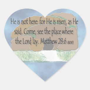 Sticker Cœur Il est ressuscité - Matthew 28:6
