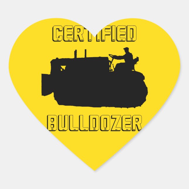 STICKER CŒUR INGÉNIEUR D'EXPLOITATION DE BULLDOZER CERTIFIÉ VIN (Devant)