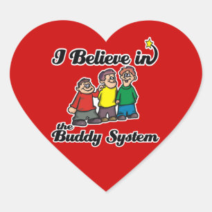Sticker Cœur je crois au système buddy