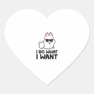 Sticker Cœur Je Fais Ce Que Je Veux De Mignonne Lapin Lapin
