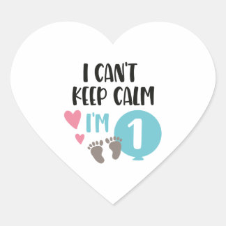 Sticker Cœur je ne peux pas garder mon calme j'ai 1 an