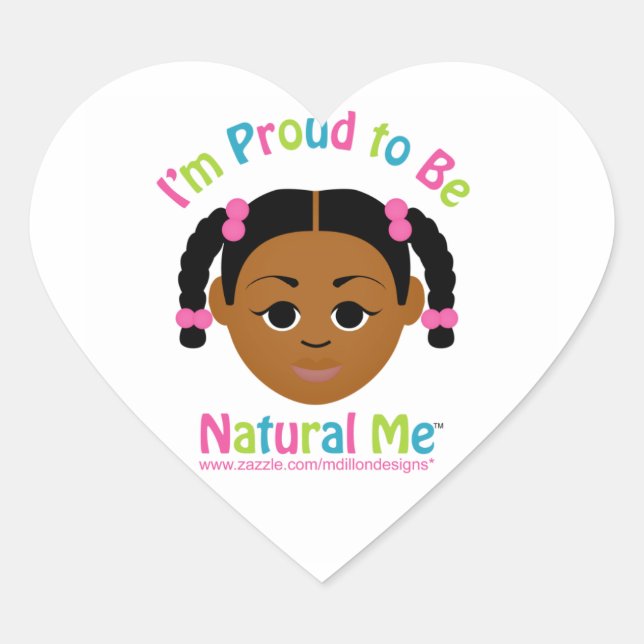 Sticker Cœur Je suis fière d'être ma nature ! (Devant)