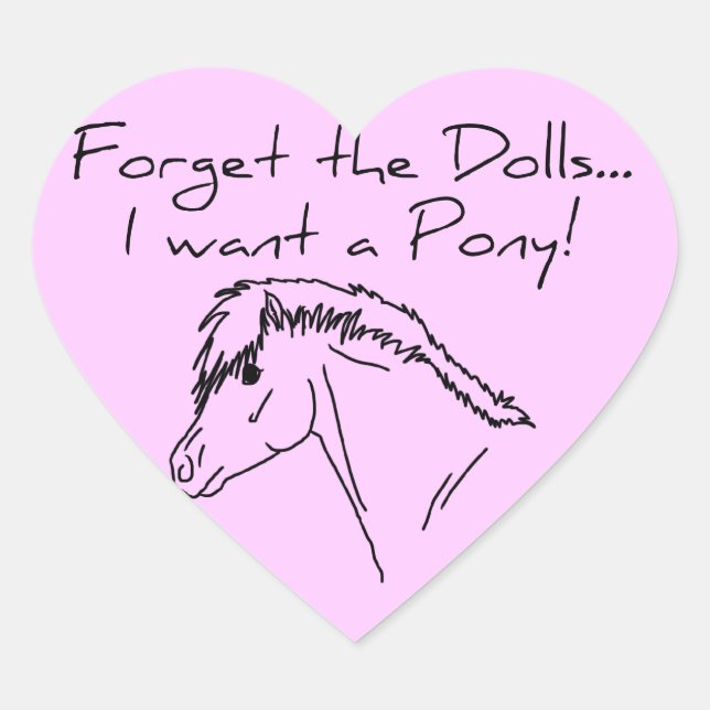 Sticker Cœur Je veux un poney ! (Devant)