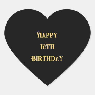 Sticker Cœur Joyeux 16e anniversaire Gold Black Seize âge perso