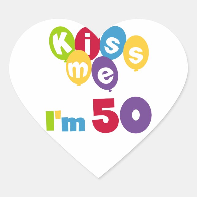 Sticker Cœur Kiss Me I'm 50 Anniversaire T-shirts et cadeaux (Devant)