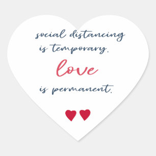 Sticker Cœur La distanciation sociale est une citation d'amour