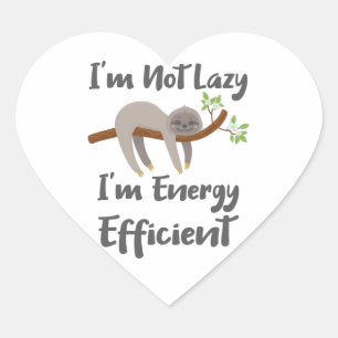 Sticker Cœur Les amateurs de Sloth Life n'aiment pas l'efficaci