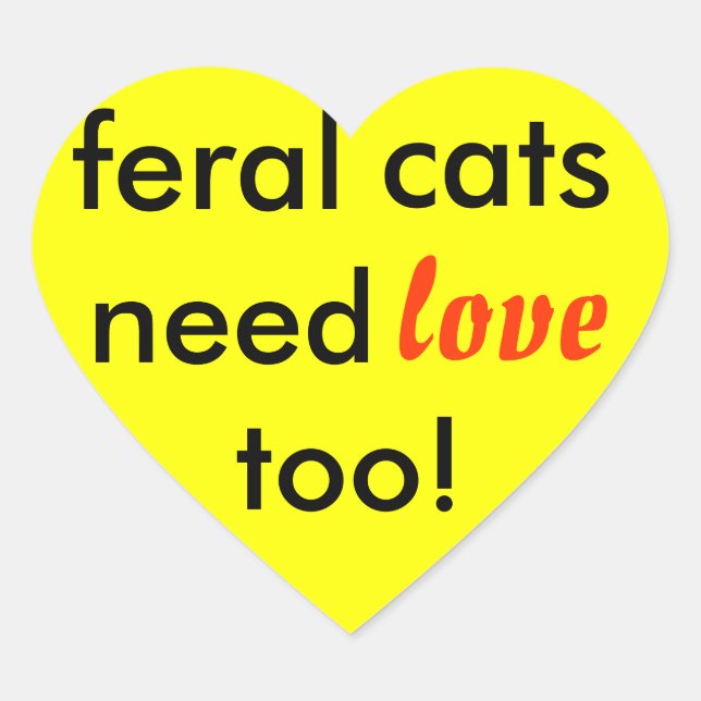 Sticker Cœur les chats sauvages ont aussi besoin d'amour ! (Devant)