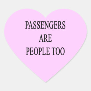 Sticker Cœur Les passagers sont les gens Trop Sarcastique Stick