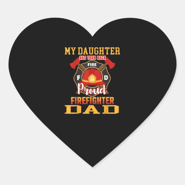 Sticker Cœur Ma Fille A Ton Dos Fier Pompier Papa (Devant)