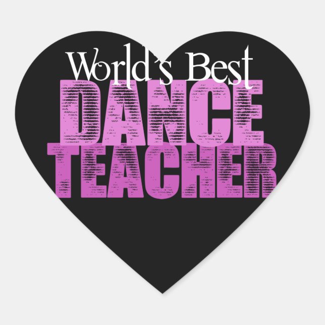 Sticker Cœur Meilleur professeur de danse du monde (Devant)