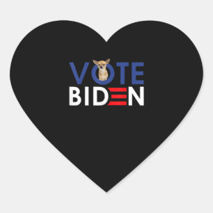Sticker Cœur My Chihuahua Want Vote Joe Biden Funny