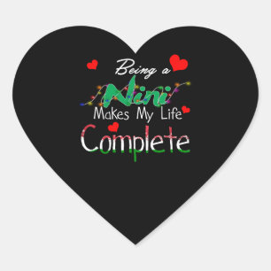 Sticker Cœur Nini Gift Être Un NiNi Rend Ma Vie Complète
