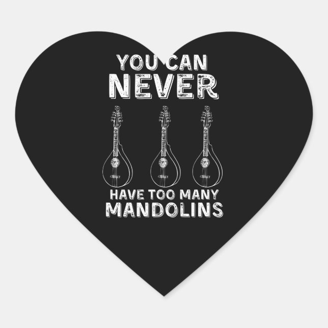 Sticker Cœur On ne peut jamais avoir trop de mandolins (Devant)