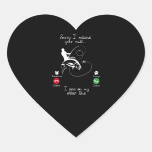Sticker Cœur Pêche - Désolé d'avoir manqué votre appel J'étais
