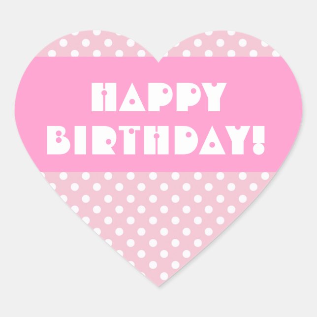Sticker Cœur Pois roses heureux anniversaire V2 (Devant)