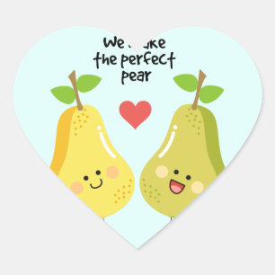 Sticker Cœur Pun de fruit amusant nous faisons la poire parfait