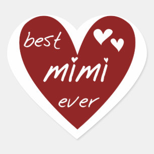 Sticker Cœur Red Heart Best Mimi Ever Tshirts et cadeaux