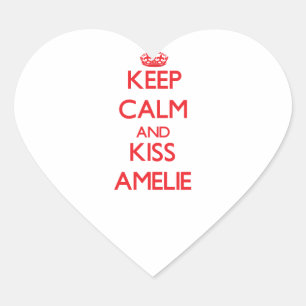 Sticker Cœur Restez calme et embrassez Amelie