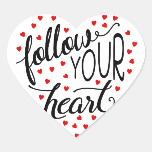 Sticker Cœur Suivez Votre Script Coeur