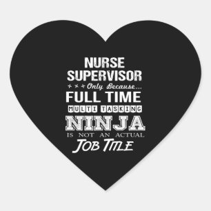 Sticker Cœur Superviseur de l'infirmière - Multitâche Ninja