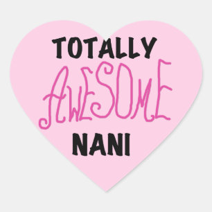 Sticker Cœur T-shirts et cadeaux Nani roses absolument géniaux