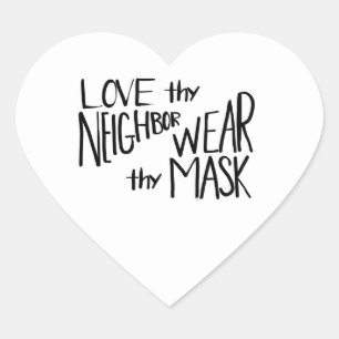 Sticker Cœur Ton Voisin Porte Ton Masque
