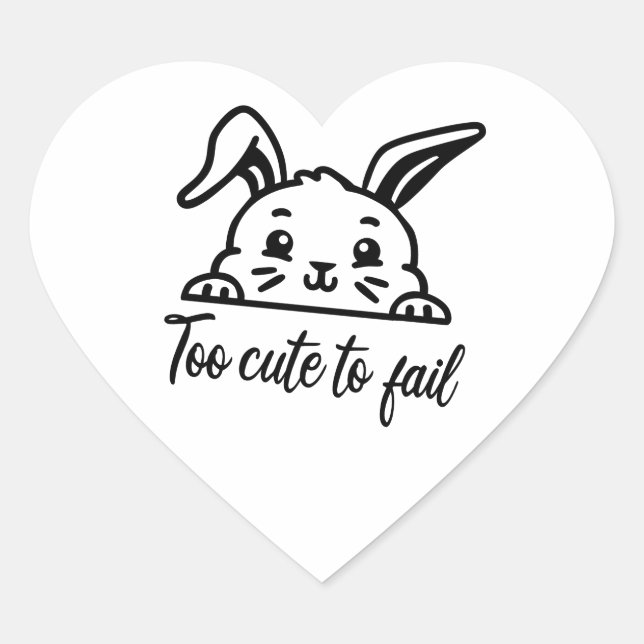 Sticker Cœur Trop mignon pour échouer (Devant)