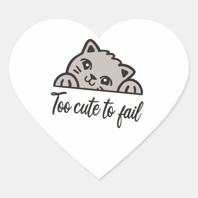 Sticker Cœur Trop mignon pour échouer (Devant)