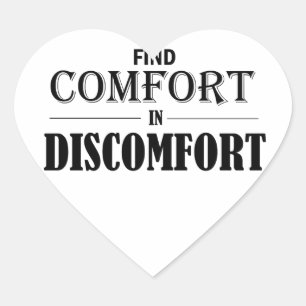 Sticker Cœur Trouver le confort dans l'inconfort