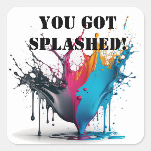Sticker Coloré Peinture - Vous Avez Été Splashed