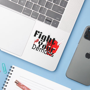 Sticker combattre vos démons