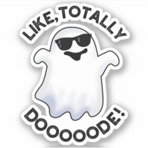 Sticker Comme Totalement Doode Funny Ghost Pun