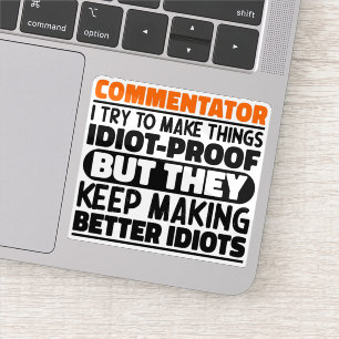 Sticker Commentateur J'Essaie De Faire Des Citations Drôle