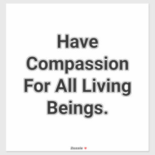 Sticker Compassion pour toutes les vies Hankamer Artjunkha