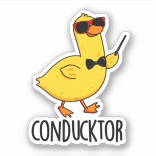 Sticker Con-duck-tor Funny Music Conducteur Canard Pun