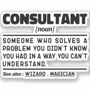 Sticker Consultant Noun Consulting Senior Worker Sayings