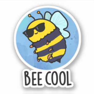 Sticker Cool d'abeilles drôle Insecte Bee Pun
