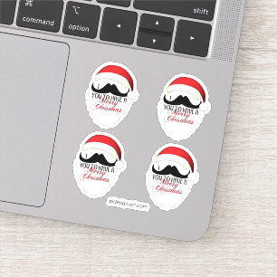 Sticker Cool Je te moustache pour avoir un Joyeux Noël