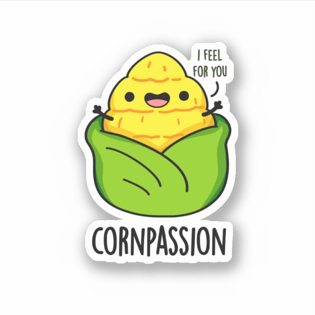 Sticker Cornpassion Funny Compassionate Corn Pun (Devant)