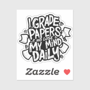 Sticker Correction de copies au quotidien, perte de raison