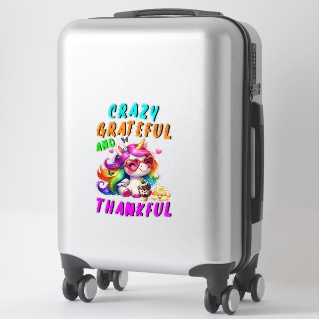 Sticker Crazy Grateful Et Merci (Sur valise)