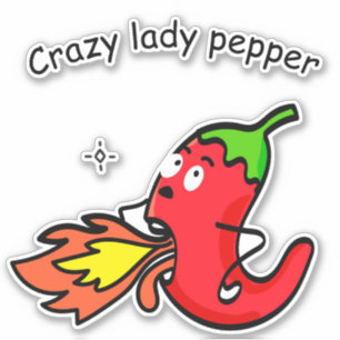 Sticker Crazy Lady Pepper Funny Red Chili Hot Vegables